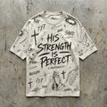 His Strength Is Perfect - Boxy Tee